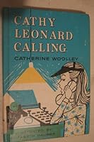 Cathy Leonard Calling 0688211542 Book Cover