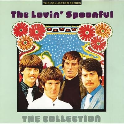 The Lovin' Spoonful: The Collection