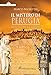 Il Mistero Di Perugia. Miti, Figure Ed Enigmi - 3
