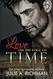 Love on the Edge of Time