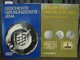  Konvolut mit 2 Teilen: Geschichte der Münzstätte Jena / Jenaer Geld und Geld in Jena von den Anfängen bis zur Gegenwart. ( Schriften des Stadtmuseums Jena Nr. 23 und 29 ).