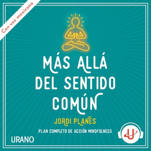 M&aacute;s all&aacute; del sentido com&uacute;n cover art