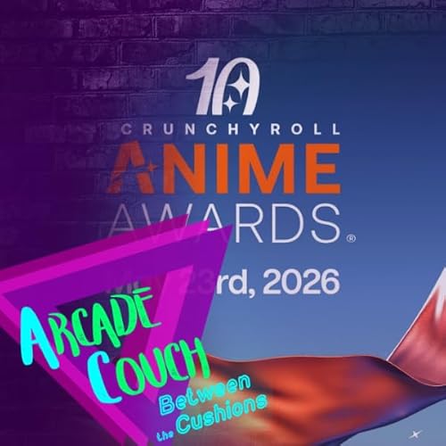 Our Favourite New Anime, Anime Awards Discussion | Arcade Couch: Between the Cushions