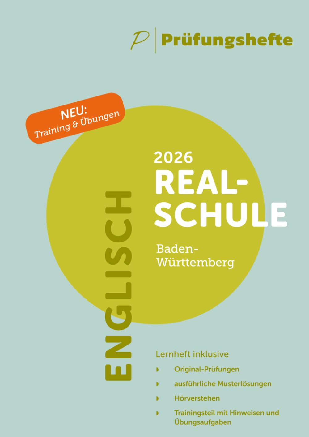 Prüfungsheft - 2026 Englisch Realschulabschluss – Baden-Württemberg – Original-Prüfungen und Lösungen