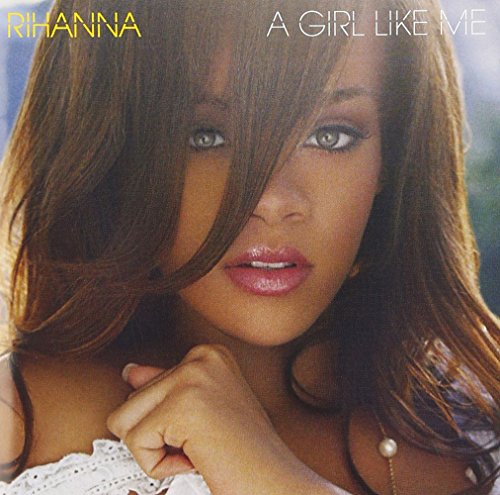 RIHANNA - A Girl Like Me - CD