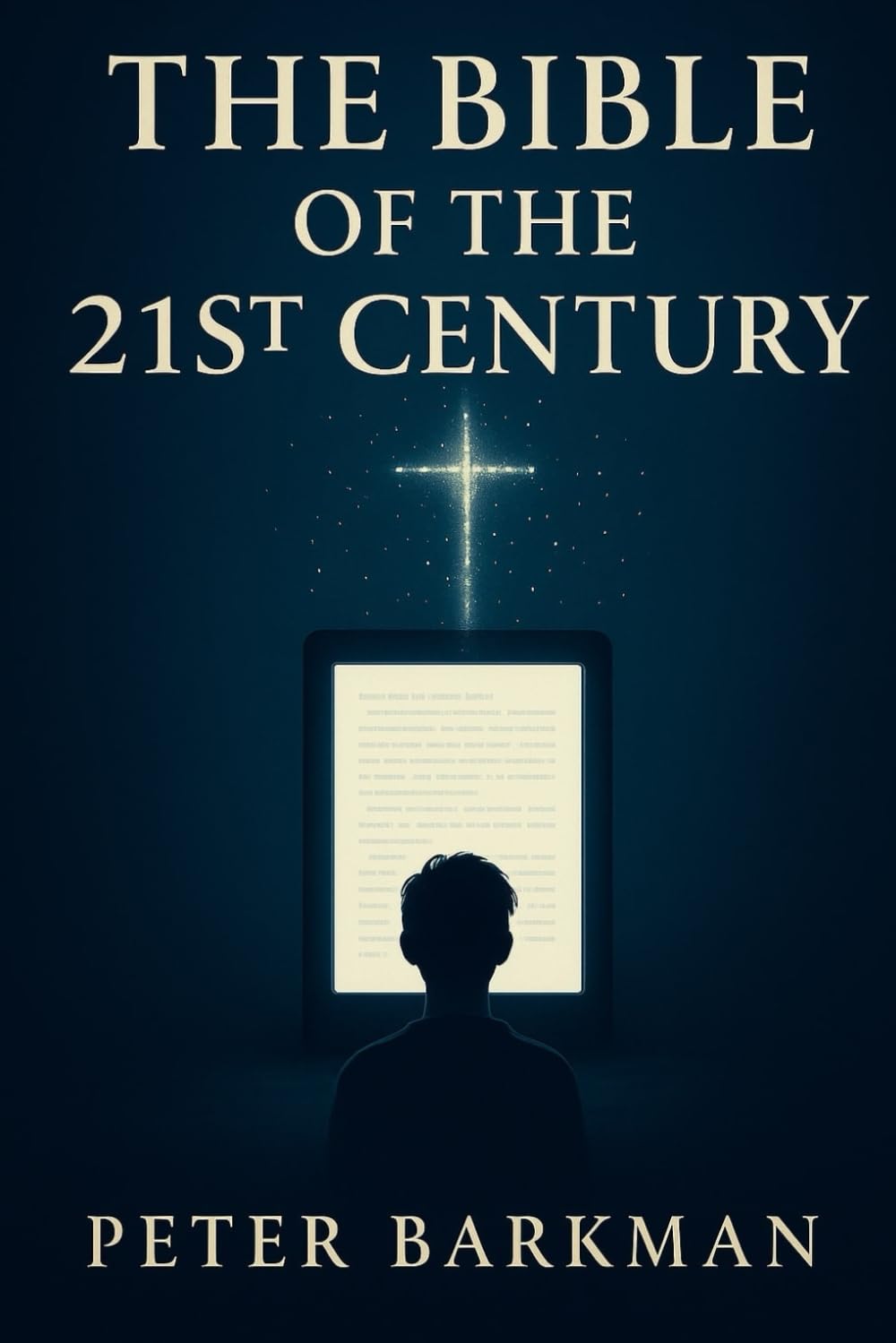 The Gospel of Now: The Bible of the 21st Century