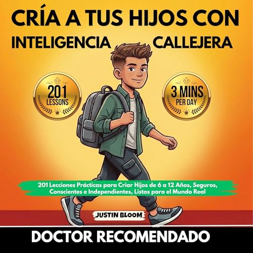 Cr&iacute;a A Tus Hijos Con Inteligencia Callejera cover art