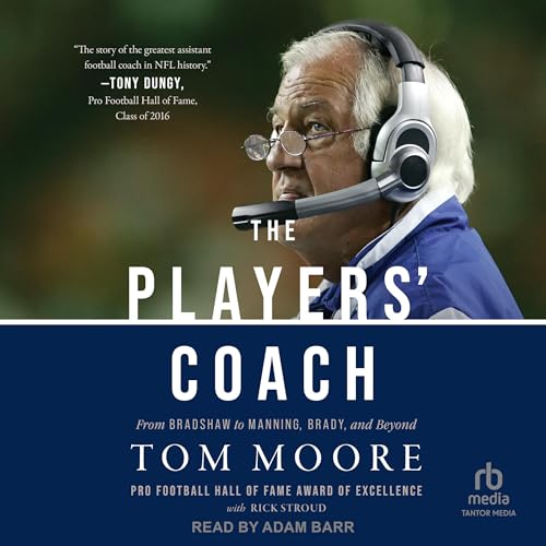The Players&amp;rsquo; Coach by Tom Moore, Rick Stroud - With episode artwork