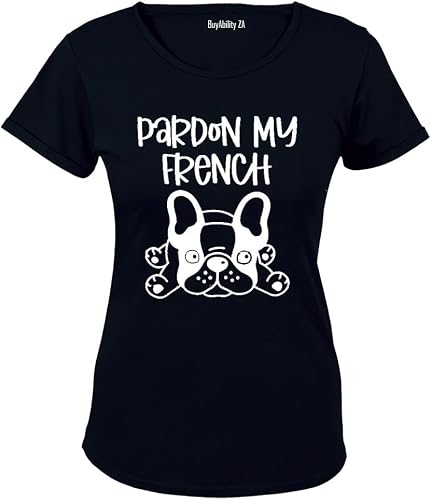 Pardon My French - Ladies - T-Shirt
