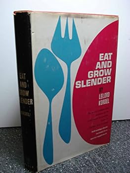 Eat and Grow Slender