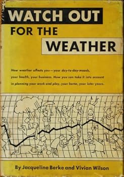 Hardcover Watch out for the weather Book