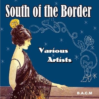 South of the Border