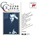 Glenn Gould Edition: Chopin / Mendelssohn / Scriabin / Prokofiev