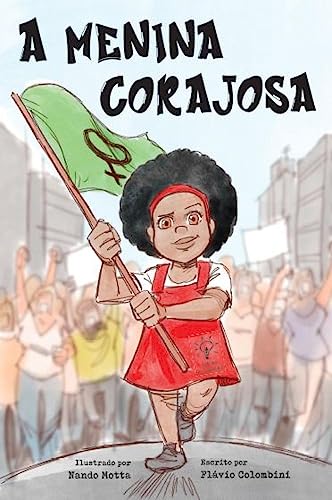 A Menina Corajosa