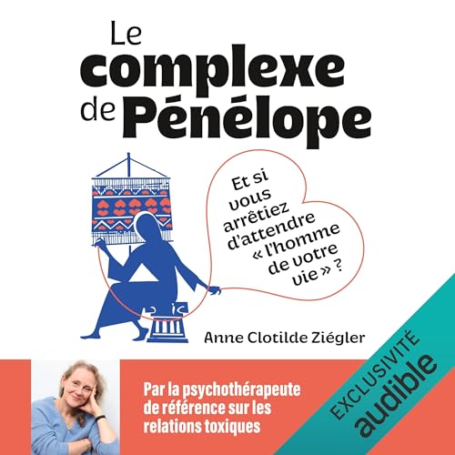 Couverture de Le complexe de P&eacute;n&eacute;lope