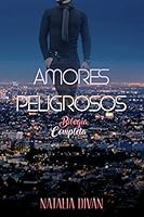 Amores Peligrosos (Bilogía Completa) 1698233531 Book Cover