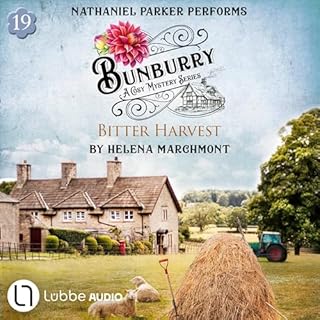 Bitter Harvest - Bunburry - A Cosy Mystery Series, Episode 19 Audiobook By Helena Marchmont cover art