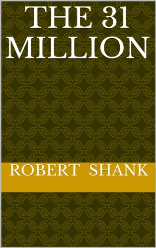 The 31 Million (English Edition)