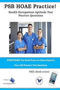 Paperback PSB HOAE Practice! Health Occupations Aptitude Test Practice Questions Book