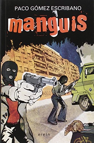 Manguis: 19 (Cosecha roja)