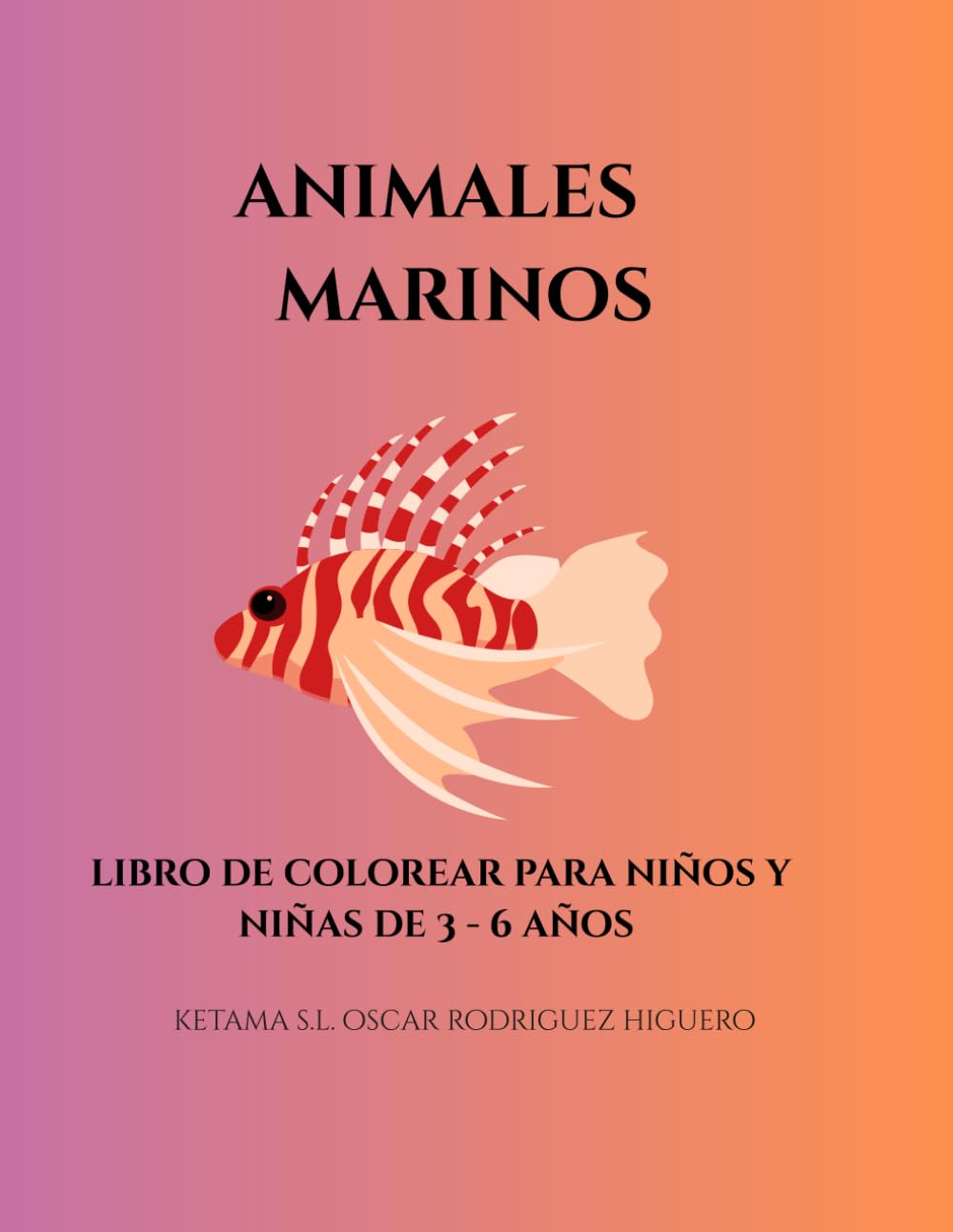 Animales marinos: Libro de colorear para niños y niñas de 3 - 6 años