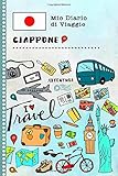 Giappone Diario di Viaggio: Libro Interattivo Per Bambini per Scrivere, Disegnare, Ricordi, Quaderno da Disegno, Giornalino, Agenda Avventure – Attività per Viaggi e Vacanze Viaggiatore