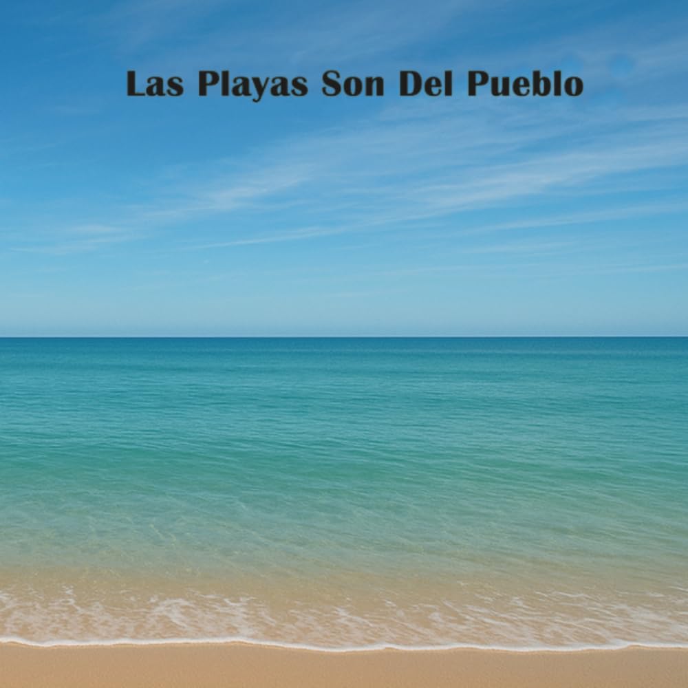 Las Playas son del Pueblo