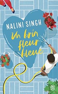 Un brin fleur bleue par Nalini Singh