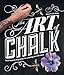 The Art of Chalk