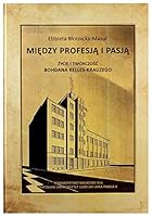 Miedzy profesja i pasja. 8373064990 Book Cover