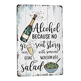 De L'Alcool, Car Aucune Grande Histoire n'a Jamais Commencé par Quelqu'un Qui Mangeait Une Salade. Plaque Métallique Plaques Métalliques Drôles Panneaux Métallique pour Chambre Jardin 20X30cm