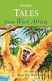 Tales from West Africa (Oxford Myths and Legends)