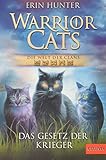  Warrior Cats - Die Welt der Clans: Das Gesetz der Krieger