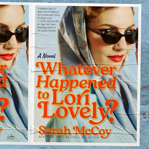 Sarah McCoy's Whatever Happened to Lori Lovely? episode artwork