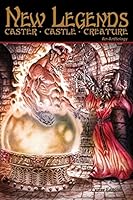 New Legends: Caster, Castle, Creature - Caster Edition 1941901115 Book Cover