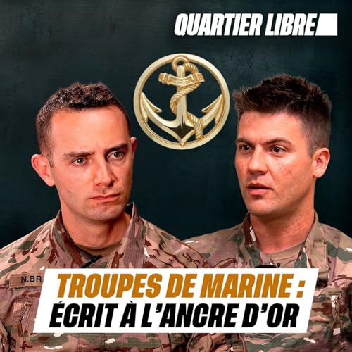 Troupes de marine : l'audace permanente