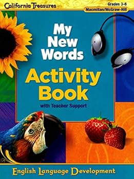 Paperback California Treasures - My New Words - Activity Book Grades 3-6 Book