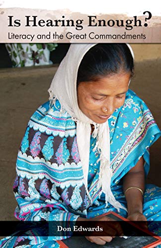 Is Hearing Enough?: Literacy and the Great Commission