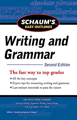 Schaum's Easy Outline of Writing and Grammar, Second Edition (Schaum's Easy Outlines)