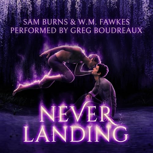 Never Landing [Written by Sam Burns, W.M. Fawkes] episode artwork
