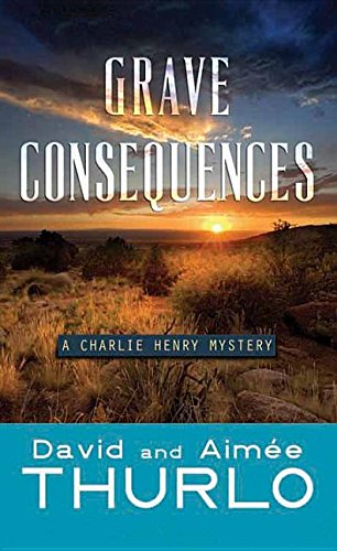 Grave Consequences: A Charlie Henry Mystery [Large Print] 1628997567 Book Cover