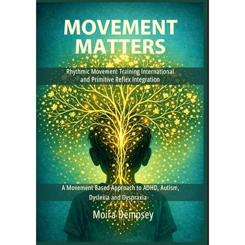 Movement Matters Audiobook By Moira Dempsey cover art