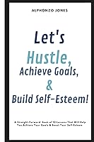 Vista 1 de Let's Hustle, Achieve Goals, & Build Self-Esteem !