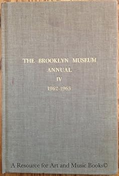 The Brooklyn Museum Annual IV, 1962-1963