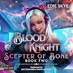 Cover of Blood Knight, Book 2