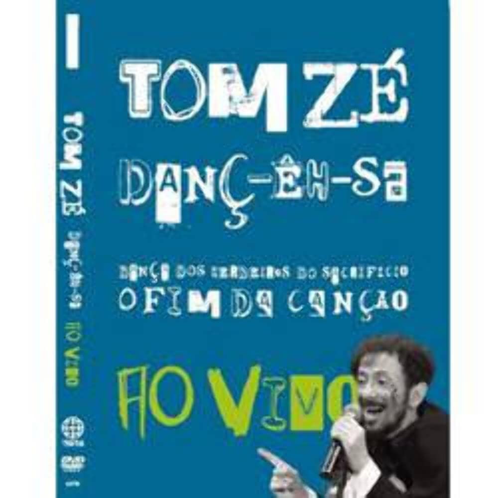 Tom Zé - Dança dos Herdeiros do Sacrifício o Fim da Canção: Ao Vivo [DVD]
