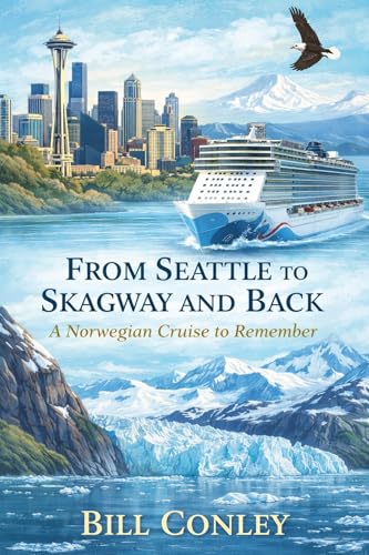 From Seattle to Skagway and Back: A Norwegian Cruise to Remember