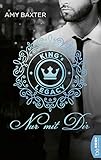  King\'s Legacy - Nur mit dir: Roman (Bartenders of New York 2)