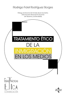Tratamiento ético de la inmigración en los medios