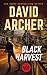 Black Harvest - A Noah Wolf Thriller